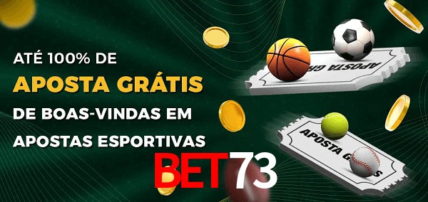 BET73 Ate 100% de Aposta Gratis